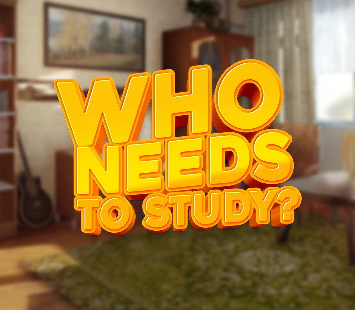 Who Needs to Study?