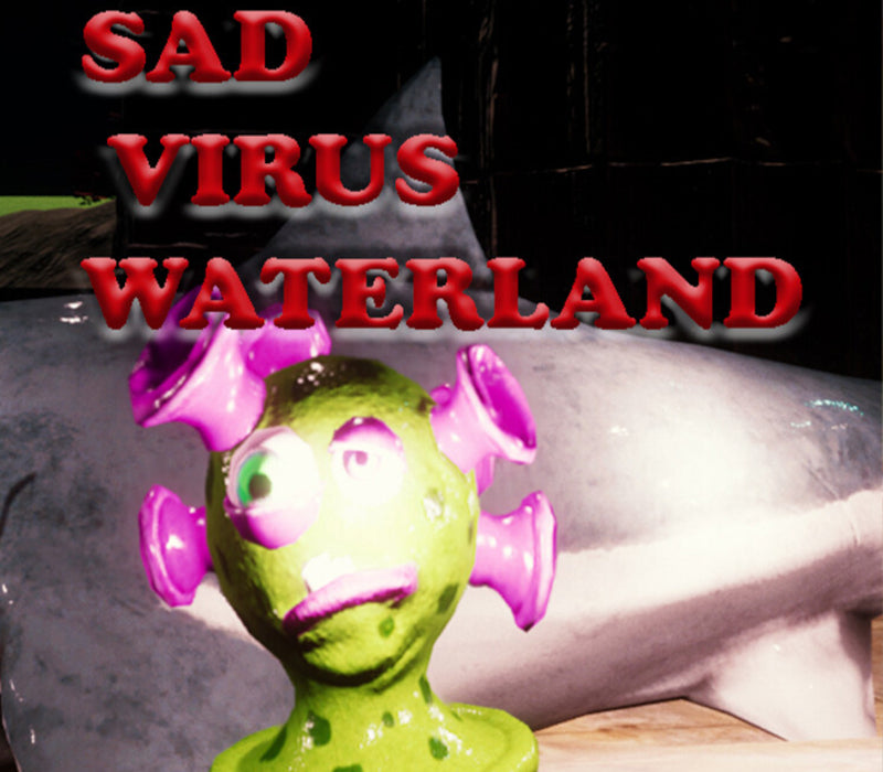 Sad Virus Waterland