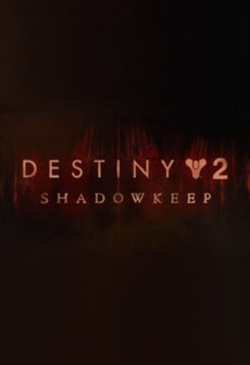 Destiny 2: Shadowkeep Standard Edition - Steam - Key (GLOBAL)