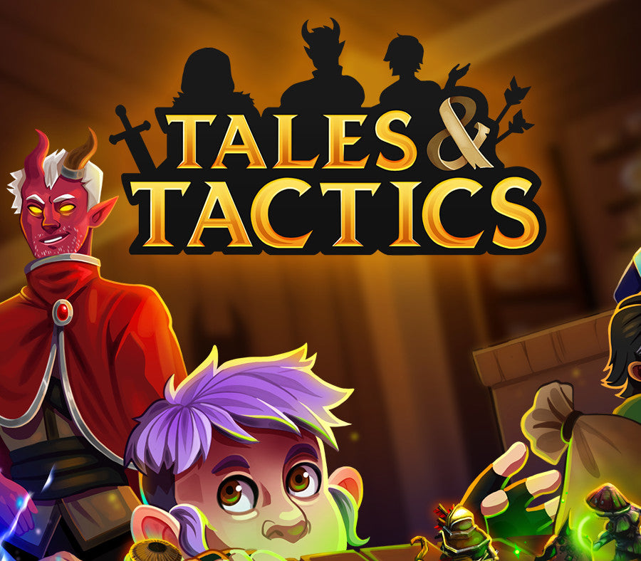 Tales & Tactics