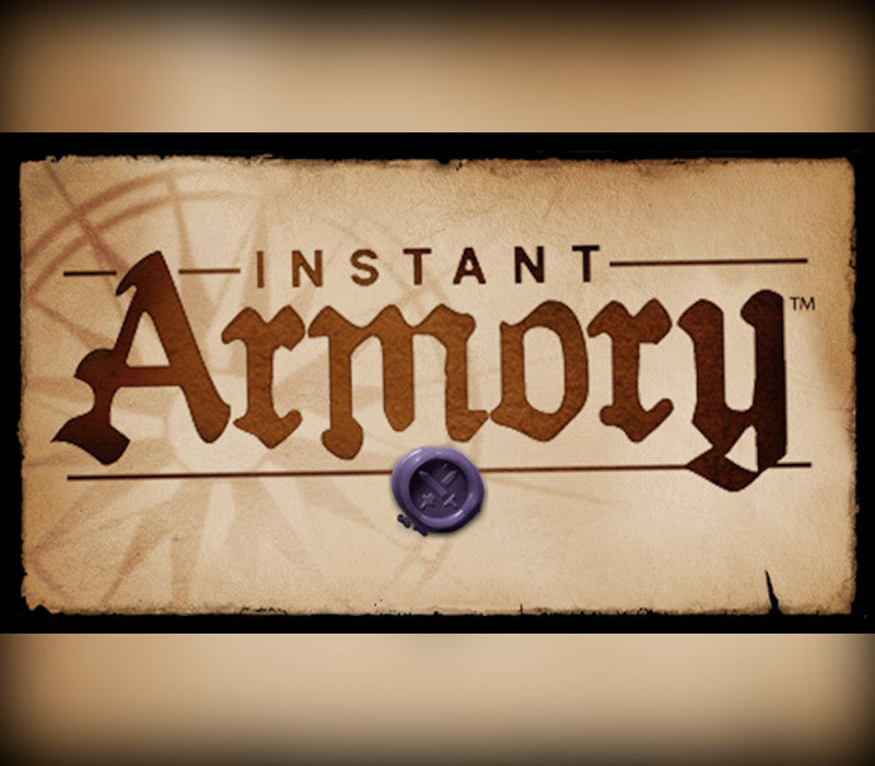 Instant Armory