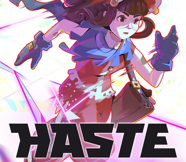 Haste