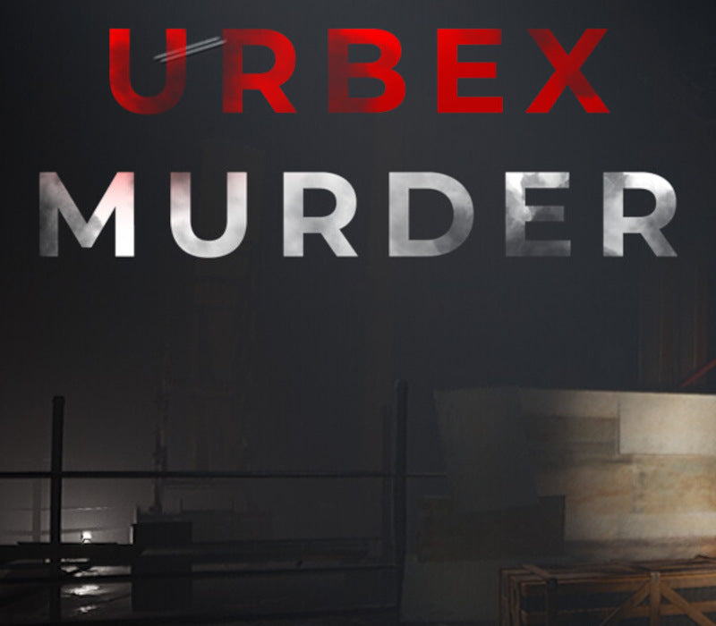 Urbex Murder