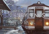 When Our Journey Ends - A Visual Novel