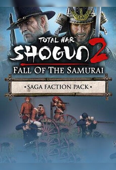Total War: Shogun 2 - Fall of the Samurai – The Saga Faction Pack Steam Key EUROPE