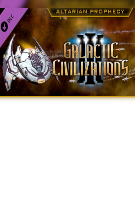 Galactic Civilizations III - Altarian Prophecy Steam Key GLOBAL