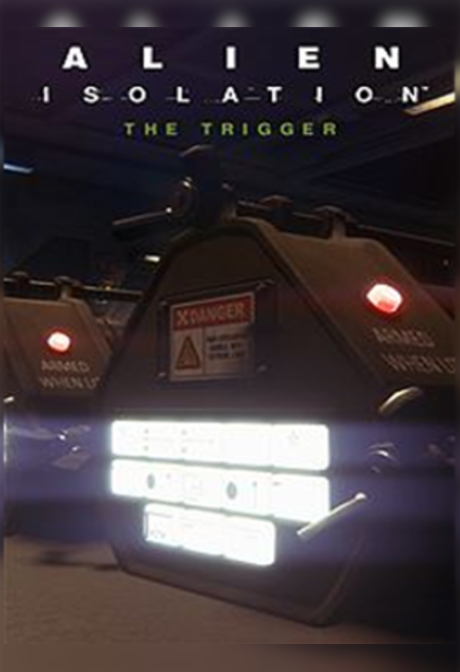 Alien: Isolation - The Trigger Steam Key GLOBAL