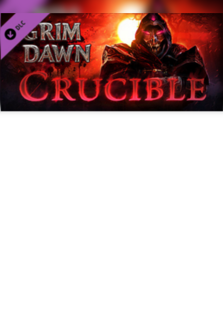 Grim Dawn - Crucible Mode - Steam Gift - EUROPE