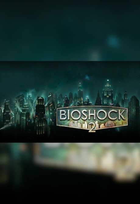 BioShock 2 Remastered Steam Gift EUROPE