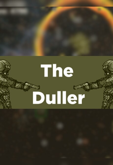 The Duller Steam Key GLOBAL
