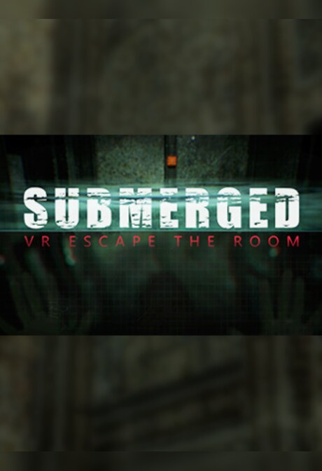 Submerged: VR Escape the Room Steam Key GLOBAL