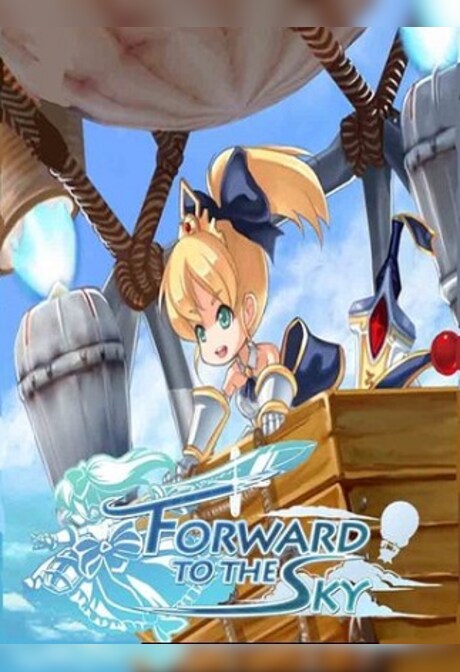 Forward to the Sky Steam Key GLOBAL