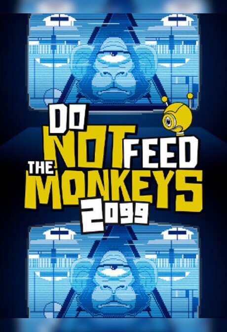 Do Not Feed the Monkeys 2099 (PC) - Steam Key - GLOBAL
