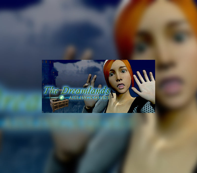 The Dreamlands: Aisling's Quest EN/DE/ES Languages Only