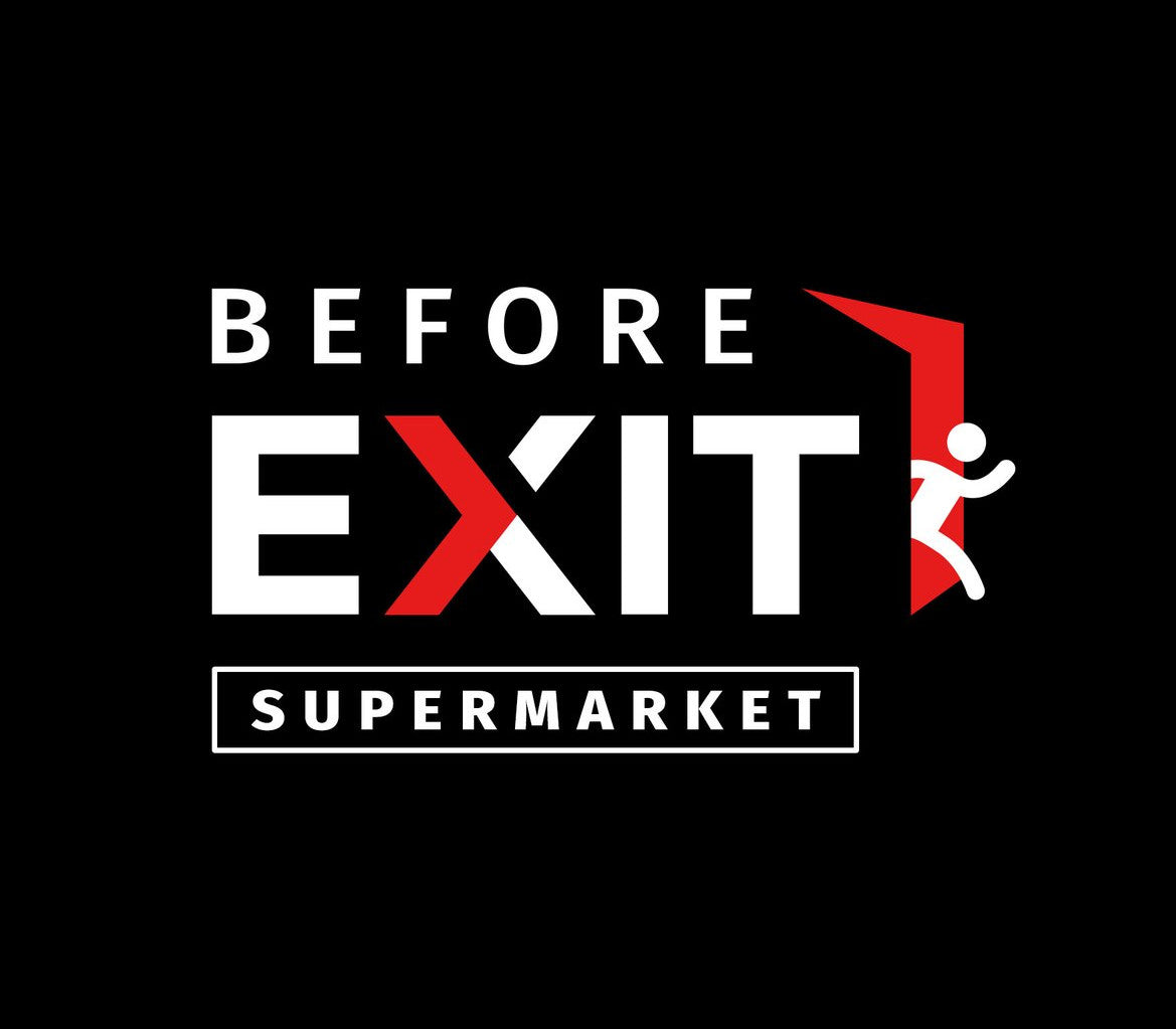Before Exit: Supermarket
