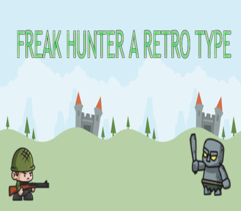 Freak Hunter A Retro Type