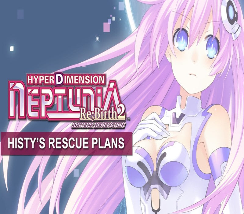 Hyperdimension Neptunia Re;Birth2 - Histy's Rescue Plans DLC