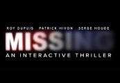 MISSING: An Interactive Thriller - Episode One