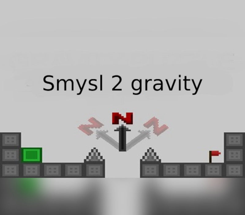 smysl 2 gravity