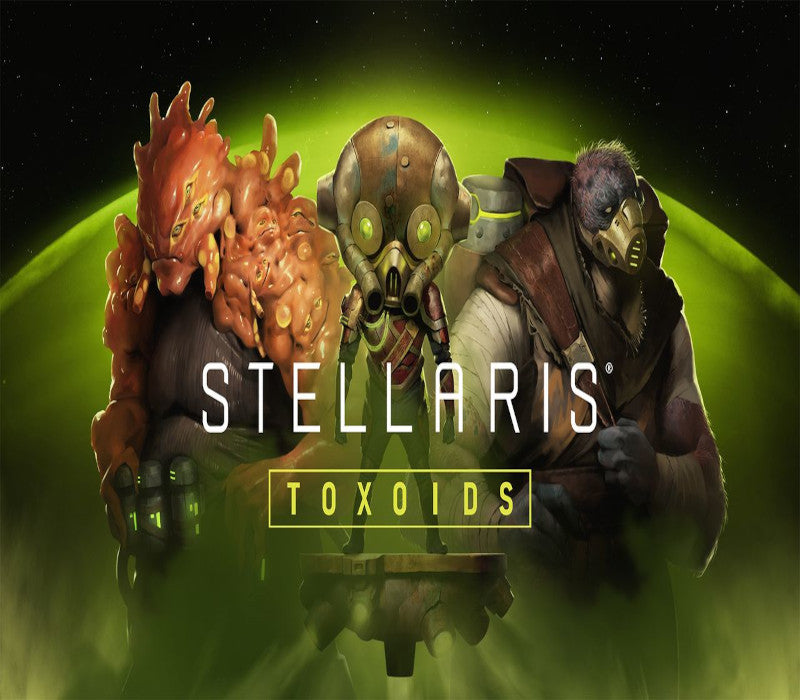 Stellaris - Toxoids Species Pack DLC