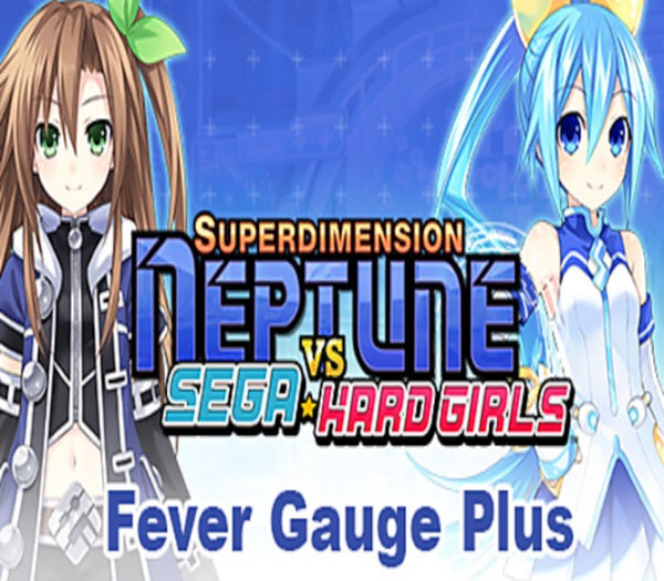 Superdimension Neptune VS Sega Hard Girls - Fever Gauge Plus DLC