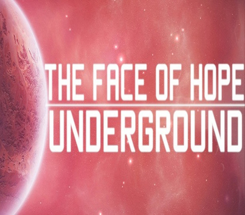 The face of hope: Underground