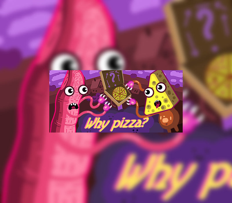 Why pizza?