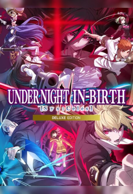 Under Night In-Birth II Sys:Celes | Deluxe Edition (PC) - Steam Key - GLOBAL