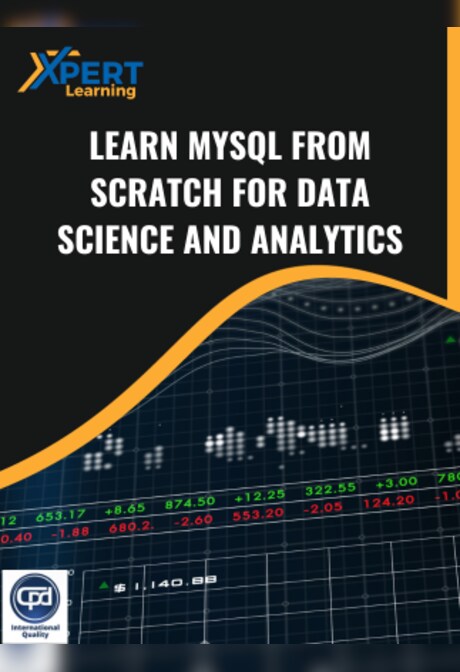 Learn MySQL from scratch for Data Science and Analytics Online Course - Xpertlearning