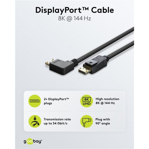 (€ 5,04 / 1 m) goobay câble DisplayPort Stecker 90° > DisplayPort Stecker, 8K / 144Hz - goobay - vue 3