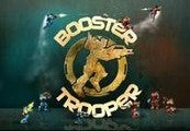 Booster Trooper