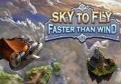 Sky To Fly: Faster Than Wind