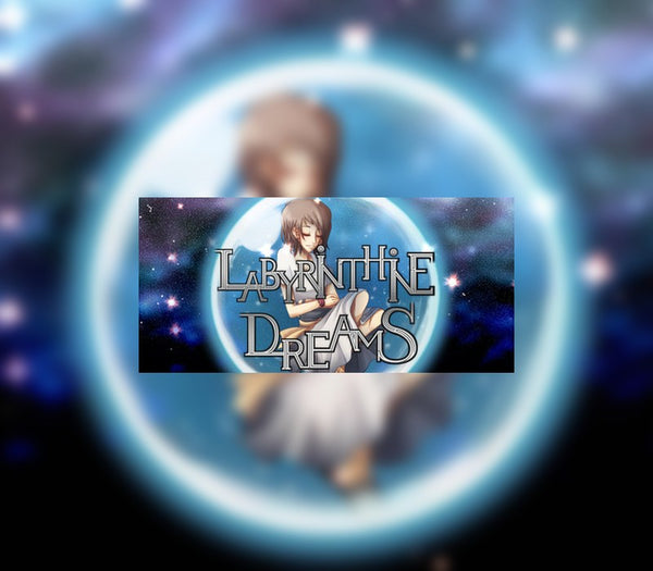 Labyrinthine Dreams