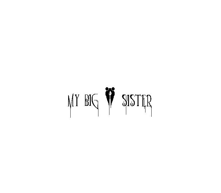 My Big Sister
