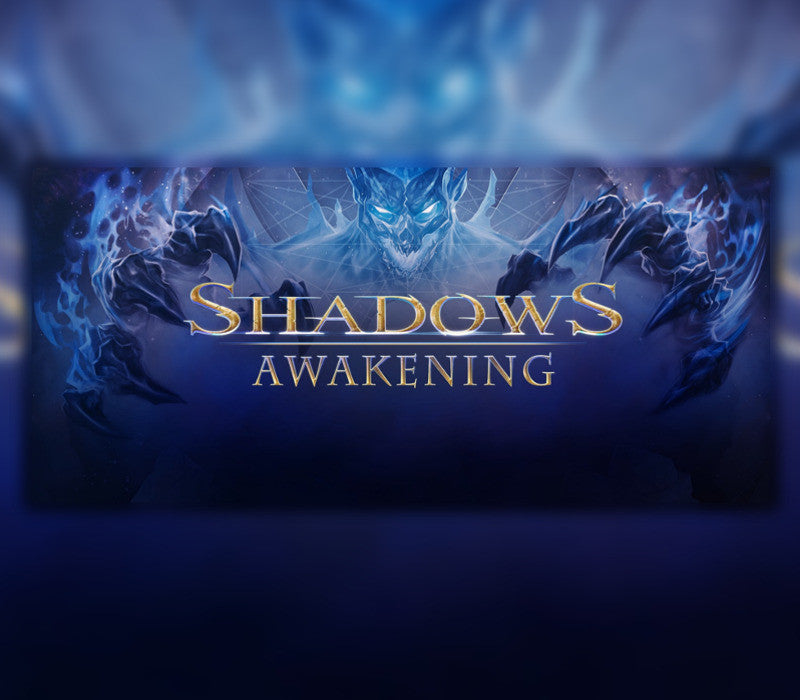 Shadows: Awakening