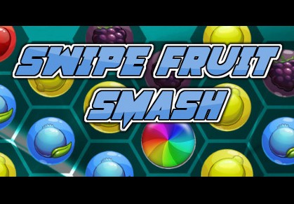 Swipe Fruit Smash